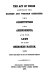 The Act of union between the eastern and western Cherokees, the Constitution and amendments, and the laws of the Cherokee Nation, passed during the session of 1868 and subsequent sessions.