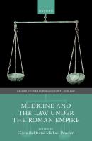 Medicine and the law under the Roman Empire /
