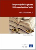 European judicial systems : efficiency and quality of justice /