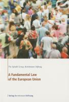 A Fundamental Law of the European Union /