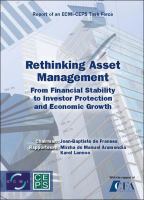 Rethinking asset management : from financial stability to investor protection and economic growth : report of a CEPS-ECMI Task Force /