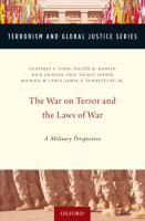 The war on terror and the laws of war : a military perspective /