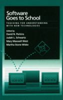 Software goes to school : teaching for understanding with new technologies /