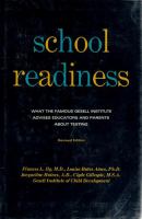 School readiness : behavior tests used at the Gesell Institute /