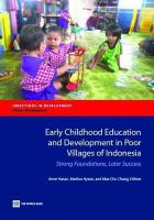 Early childhood education and development in poor villages of indonesia strong foundations, later success /