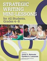 Strategic writing mini-lessons for all students, grades 4-8 /