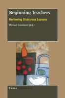 Beginning teachers : reviewing disastrous lessons /