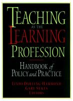 Teaching as the learning profession : handbook of policy and practice /