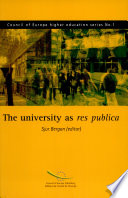The university as res publica : higher education governance, student participation and the university as a site of citizenship /