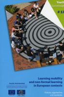 Learning mobility and non-formal learning in European contexts : policies, approaches and examples /