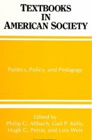 Textbooks in American society : politics, policy, and pedagogy /