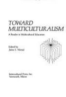 Toward multiculturalism : a reader in multicultural education /