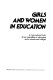 Girls and women in education : a cross-national study of sex inequalities in upbringing and in schools and colleges.