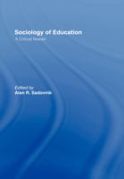 Sociology of education : a critical reader /