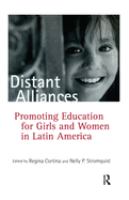 Distant alliances : promoting education for girls and women in Latin America /