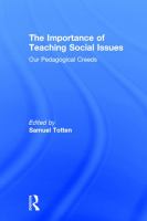 The importance of teaching social issues : our pedagogical creeds /