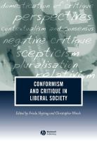 Conformism and critique in liberal society /