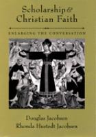 Scholarship and Christian faith : enlarging the conversation /