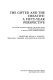 The gifted and the creative : a fifty-year perspective : revised and expanded proceedings of the seventh annual Hyman Blumberg Symposium on Research in Early Childhood Education /