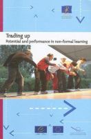 Trading up : potential and performance in non-formal learning /