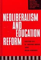 Neoliberalism and education reform /