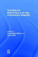 Teaching for democracy in an age of economic disparity /