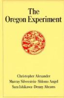 The Oregon experiment /