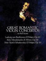 Great romantic violin concertos in full score.