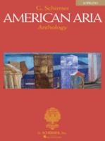 American aria anthology : soprano /