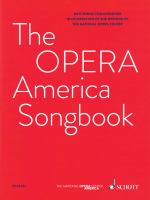 The Opera America songbook : for voice and piano /