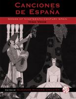 Canciones de España : songs of nineteenth-century Spain, volume 2 /
