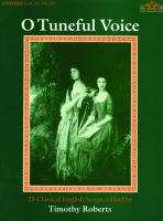 O tuneful voice : 25 classical English songs with accompaniments for piano, harpsichord, or harp /