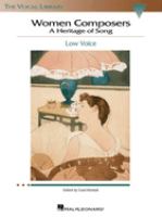 Women composers : a heritage of song : low voice /