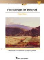 Folksongs in recital : 14 concert arrangements /