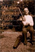 Old-time Kentucky fiddle tunes /