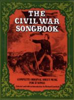 The Civil War songbook : complete original sheet music for 37 songs /