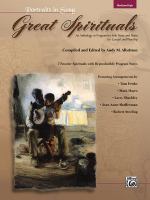 Great spirituals : an anthology or program for solo voice and piano for concert and worship /