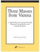 Three Masses from Vienna : a cappella Masses /