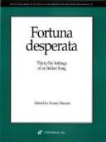 Fortuna desperata : thirty-six settings of an Italian song /