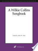 A Wilkie Collins songbook /