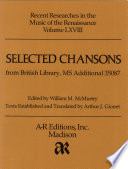 Selected chansons from British Library, ms. Additional 35087 /