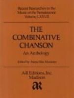 The Combinative chanson : an anthology /