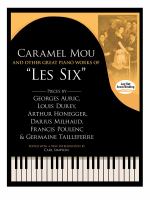 Caramel mou and other great piano works of "Les Six" /