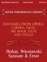 Fantasies from opera : for violin and piano : Carmen, Faust, The magic flute and Otello /