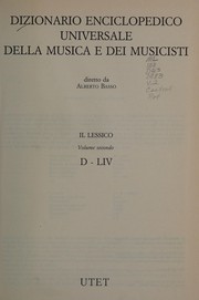 Dizionario enciclopedico universale della musica e dei musicisti.