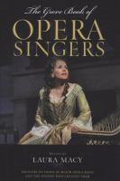 The Grove book of opera singers /