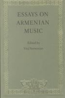 Essays on Armenian music /