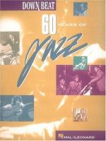 Down beat : 60 years of jazz /