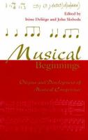 Musical beginnings : origins and development of musical competence /