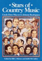 Stars of country music : Uncle Dave Macon to Johnny Rodriguez /